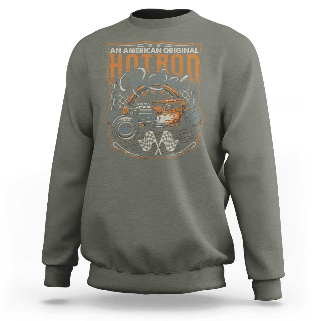 Vintage Hotrod Hot Rodder Sweatshirt
