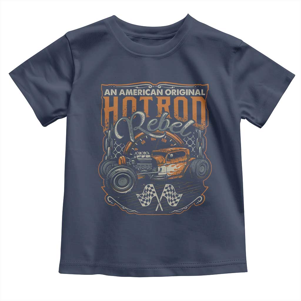 Vintage Hotrod Hot Rodder Toddler T Shirt
