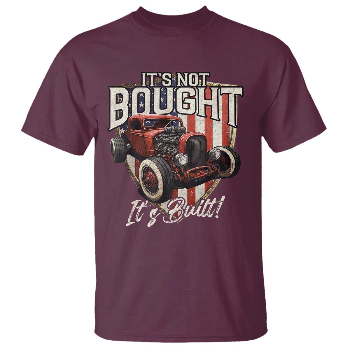Vintage Hotrod Hot Rodder T Shirt It's Not Bought Its Built