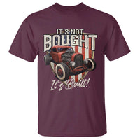 Vintage Hotrod Hot Rodder T Shirt It's Not Bought Its Built