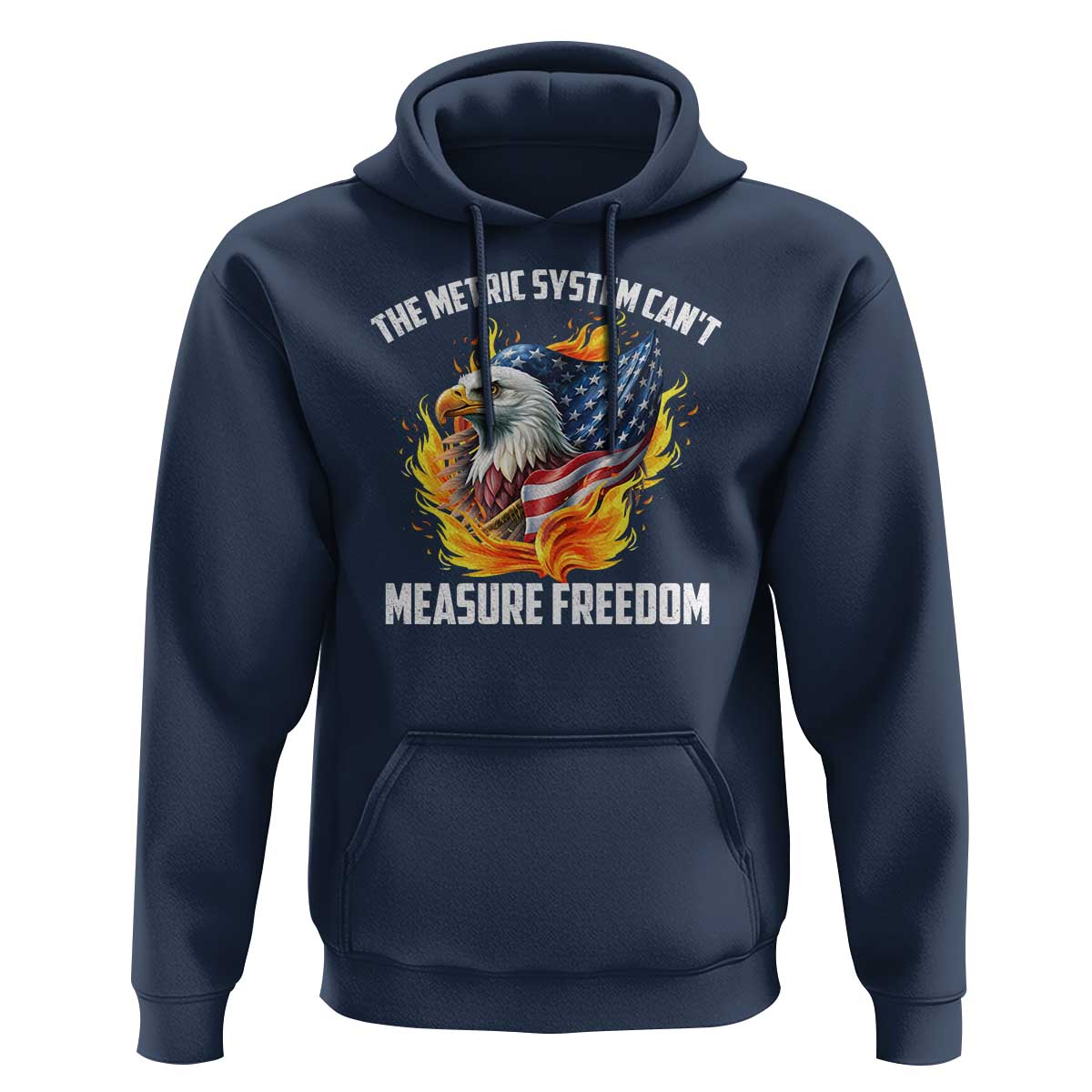 The Metric System Can't Measure Freedom Hoodie Eagle USA Flag - Wonder Print Shop