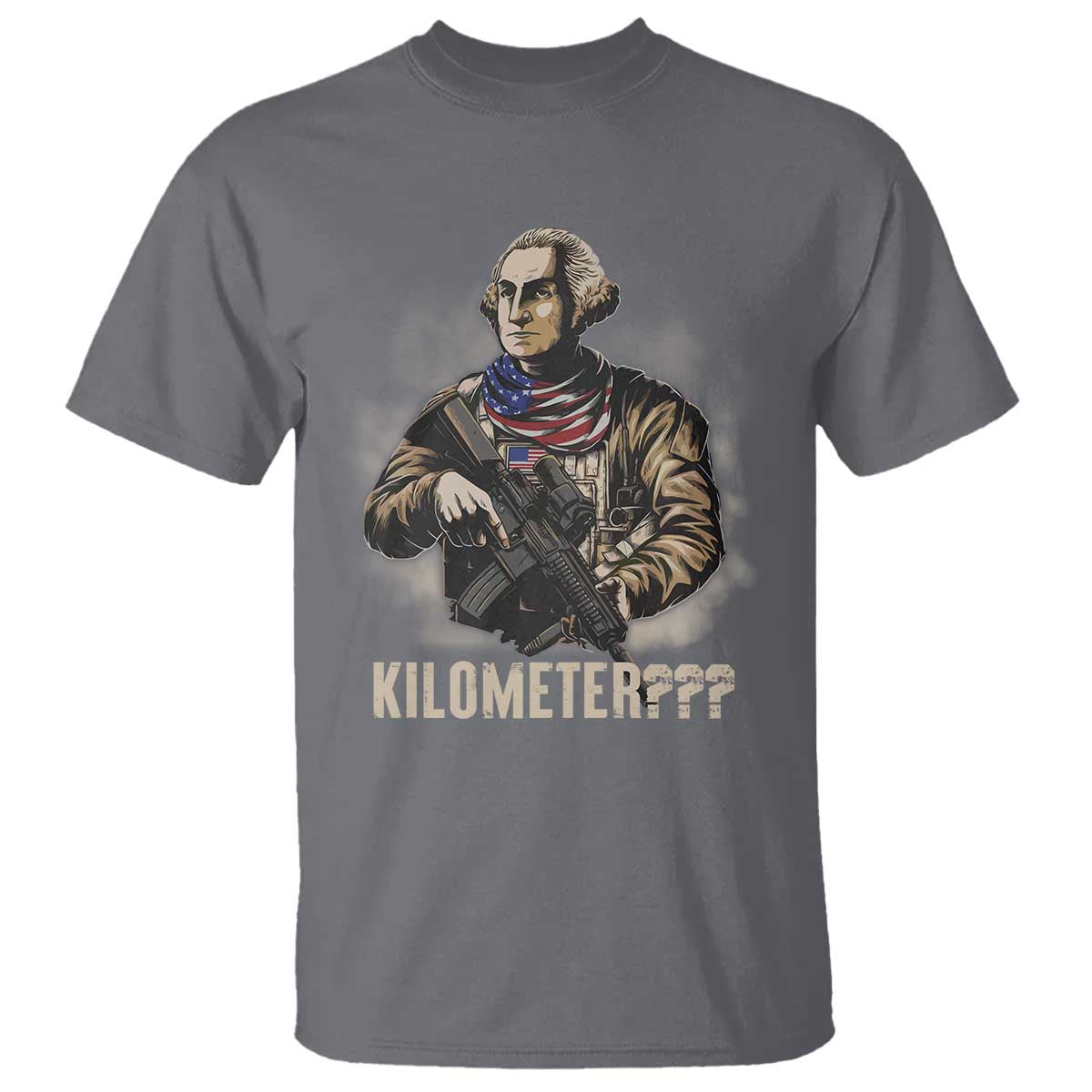 Funny George Washington T Shirt Patriotic What Is A Kilometer 4th Of July - Wonder Print Shop