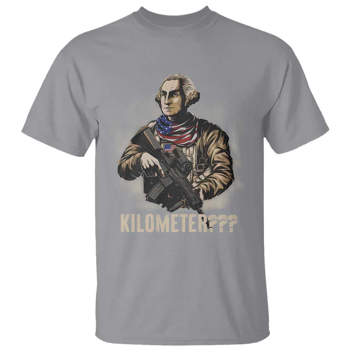 Funny George Washington T Shirt Patriotic What Is A Kilometer 4th Of July - Wonder Print Shop