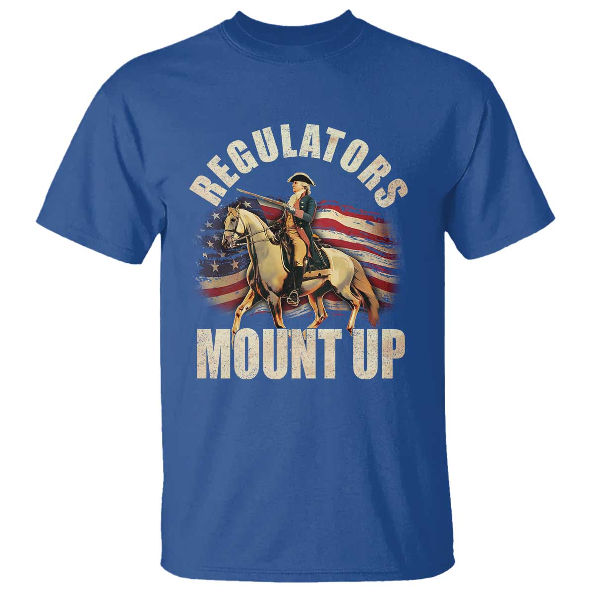 Funny George Washington T Shirt Regulators Mount Up Riding Horse 4th Of July - Wonder Print Shop