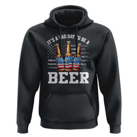 Funny American Drinking Hoodie It's A Bad Day To Be A Beer 4th Of July - Wonder Print Shop