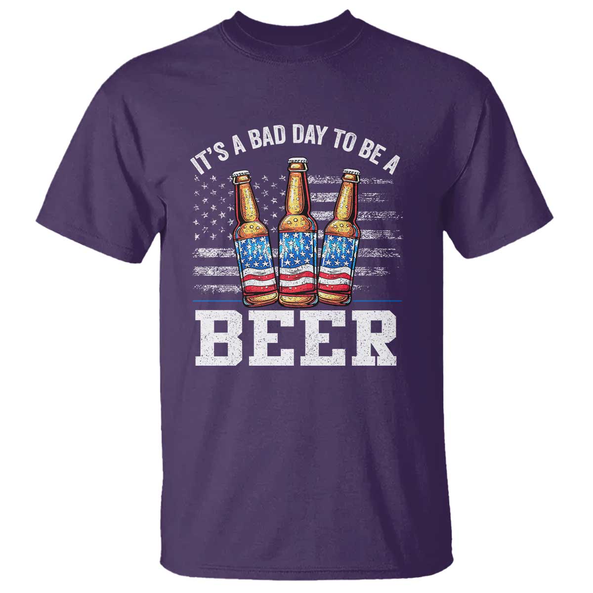 Funny American Drinking T Shirt It's A Bad Day To Be A Beer 4th Of July - Wonder Print Shop