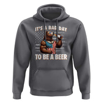 Funny American Drinking Hoodie It's A Bad Day To Be A Beer Bear 4th Of July - Wonder Print Shop