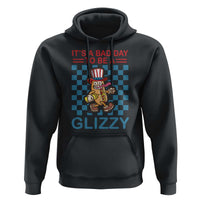 Funny 4th Of July Hoodie Its A Bad Day To Be A Glizzy Hot Dog - Wonder Print Shop