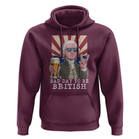 Funny George Washington Hoodie Bad Day To Be British 4th Of July - Wonder Print Shop