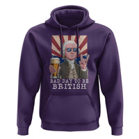 Funny George Washington Hoodie Bad Day To Be British 4th Of July - Wonder Print Shop