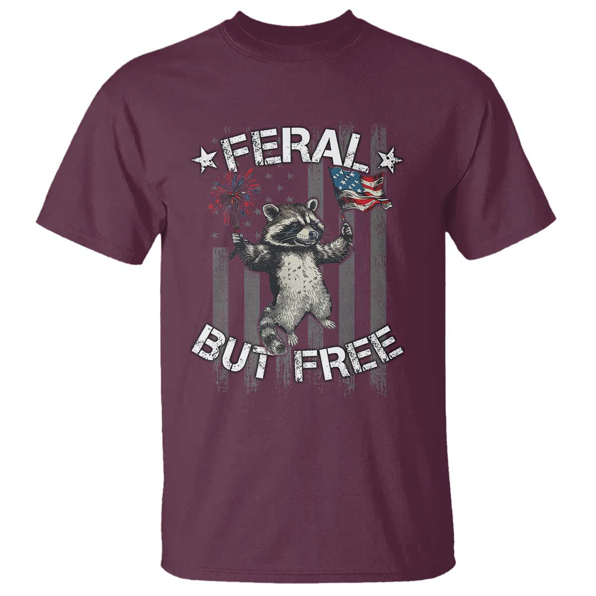 Funny 4th Of July T Shirt Feral But Free Raccoon American Flag - Wonder Print Shop