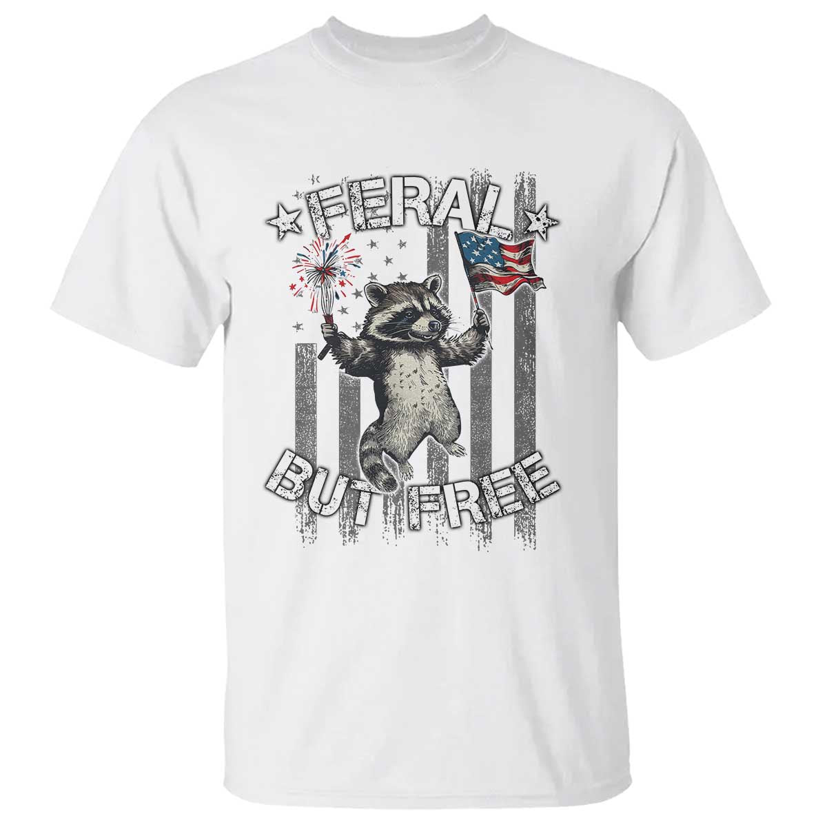 Funny 4th Of July T Shirt Feral But Free Raccoon American Flag - Wonder Print Shop