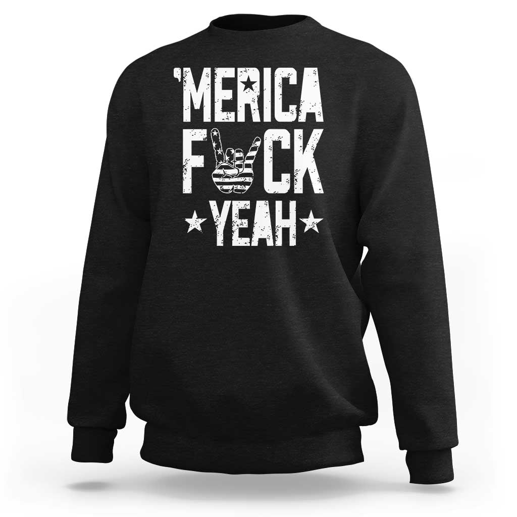 Funny 4th Of July Sweatshirt Merica Fuck Yeah Rock Hand - Wonder Print Shop