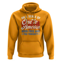 Funny 4th Of July Hoodie On A Scale Of One To America How Free Are You Tonight - Wonder Print Shop