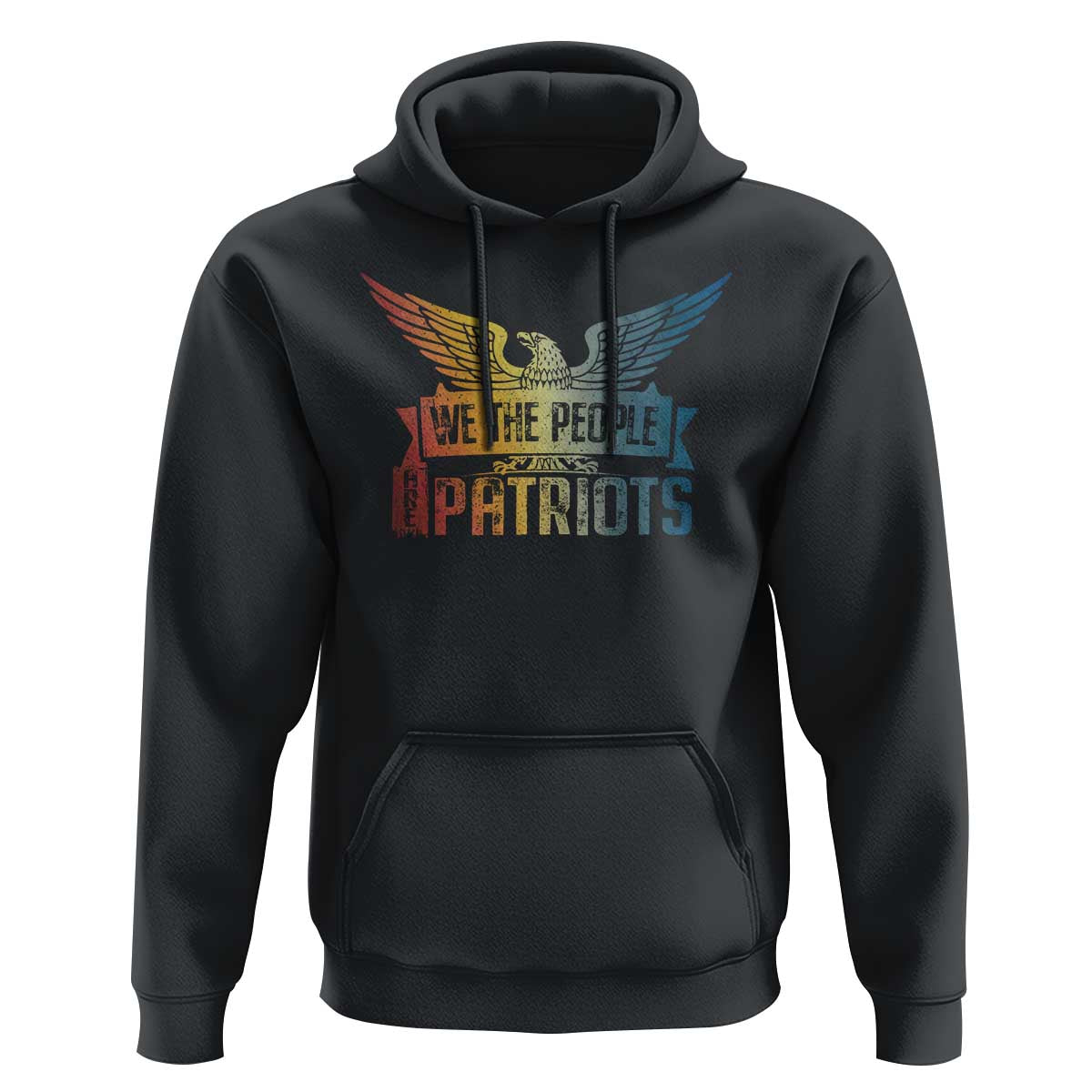 American Patriotic Hoodie We The People Are Patriots - Wonder Print Shop