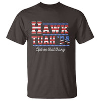Funny Hawk Tuah Spit On That Thing T Shirt - Wonder Print Shop