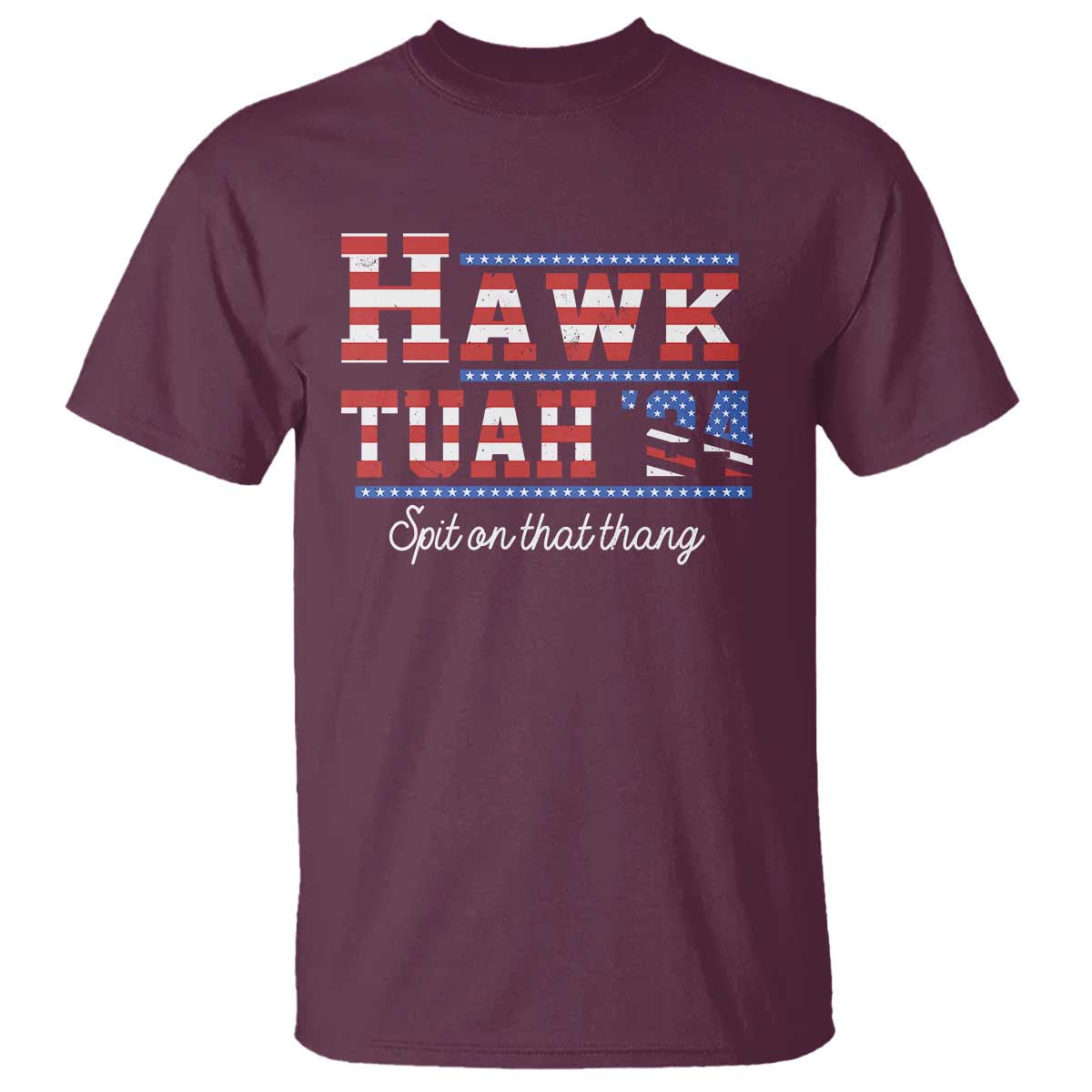 Funny Hawk Tuah Spit On That Thing T Shirt - Wonder Print Shop