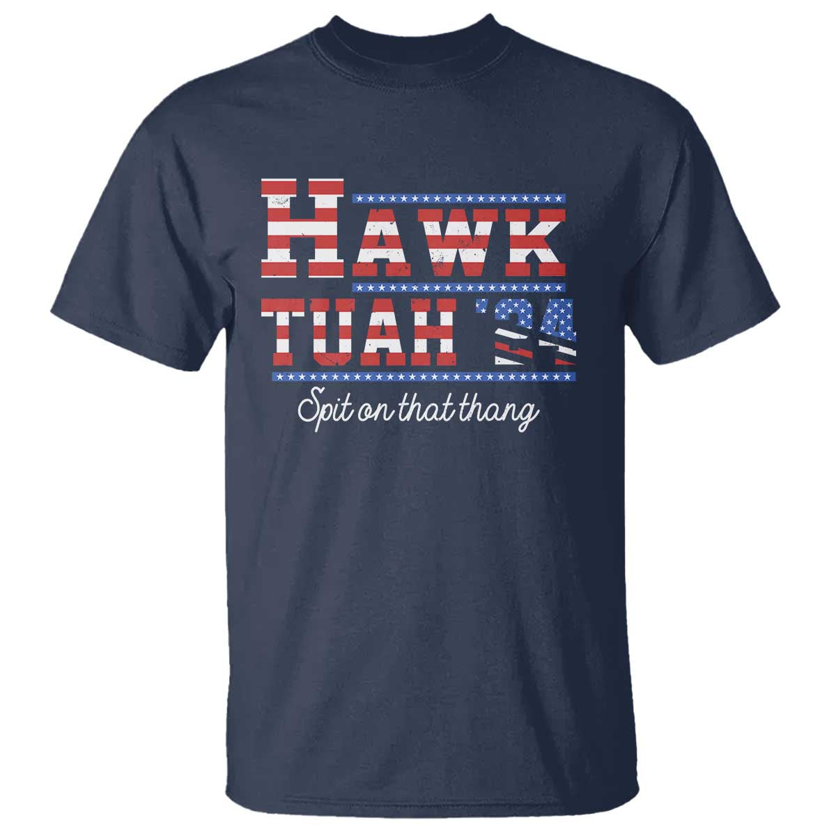 Funny Hawk Tuah Spit On That Thing T Shirt - Wonder Print Shop