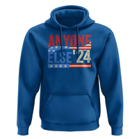 Funny Political Election Hoodie Anyone Else 2024 American USA - Wonder Print Shop