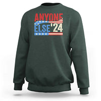 Funny Political Election Sweatshirt Anyone Else 2024 American USA - Wonder Print Shop