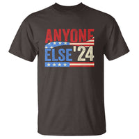 Funny Political Election T Shirt Anyone Else 2024 American USA - Wonder Print Shop