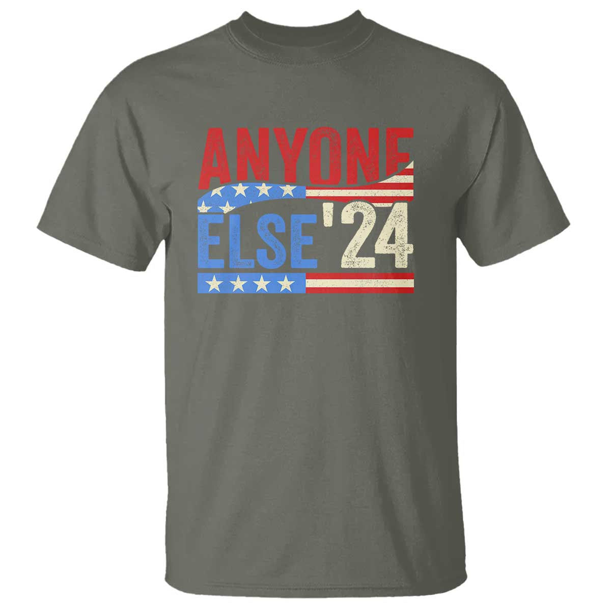 Funny Political Election T Shirt Anyone Else 2024 American USA - Wonder Print Shop
