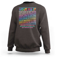 Vote As If Your Skin Is Not White Human's Rights LGBT Support Sweatshirt - Wonder Print Shop
