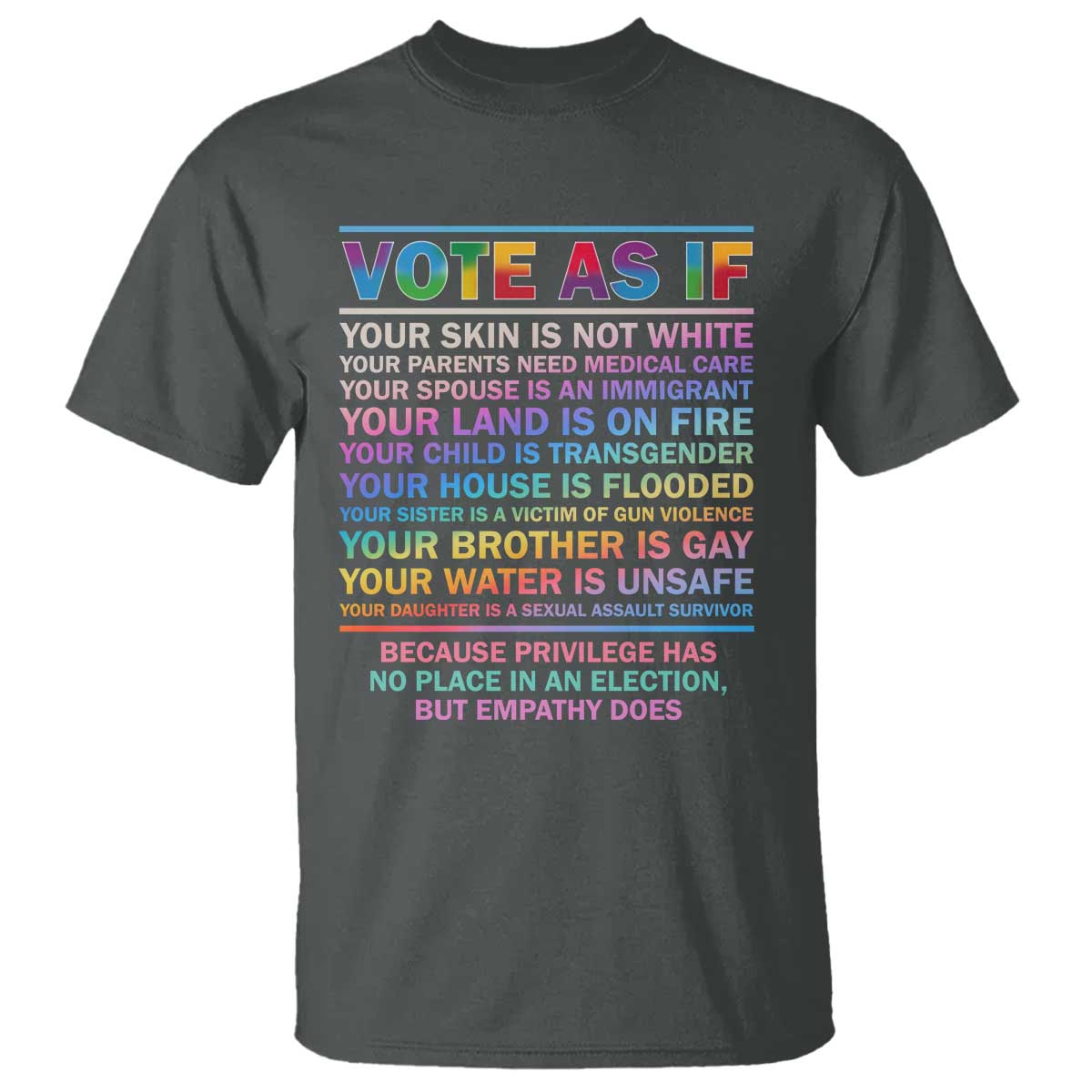 Vote As If Your Skin Is Not White Human's Rights LGBT Support T Shirt - Wonder Print Shop