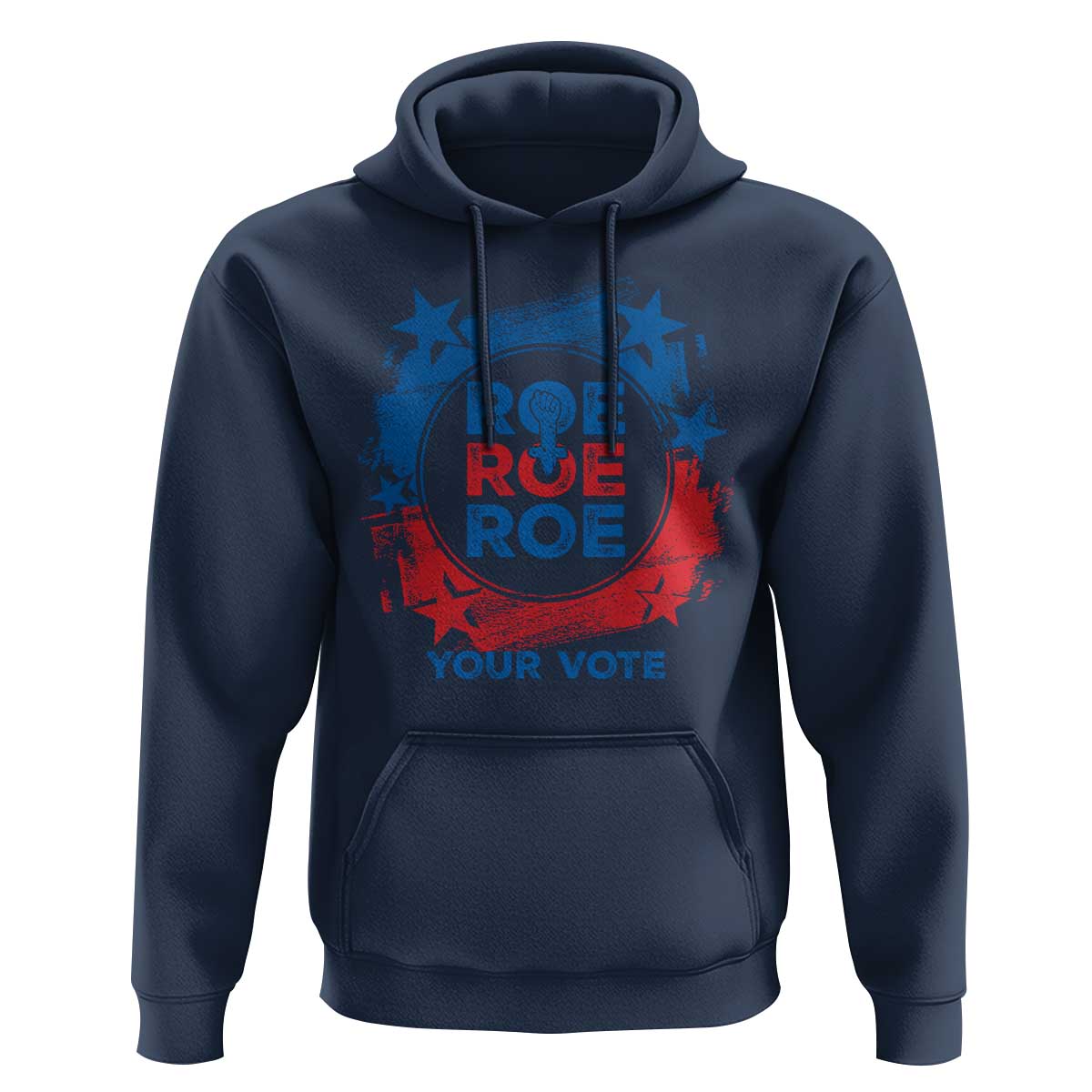 Abortion Rights Hoodie Roe Your Vote Pro Choice Feminist - Wonder Print Shop