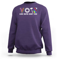Vote Like Ruth Sent You Funny Feminist Lgbt Pride Sweatshirt - Wonder Print Shop