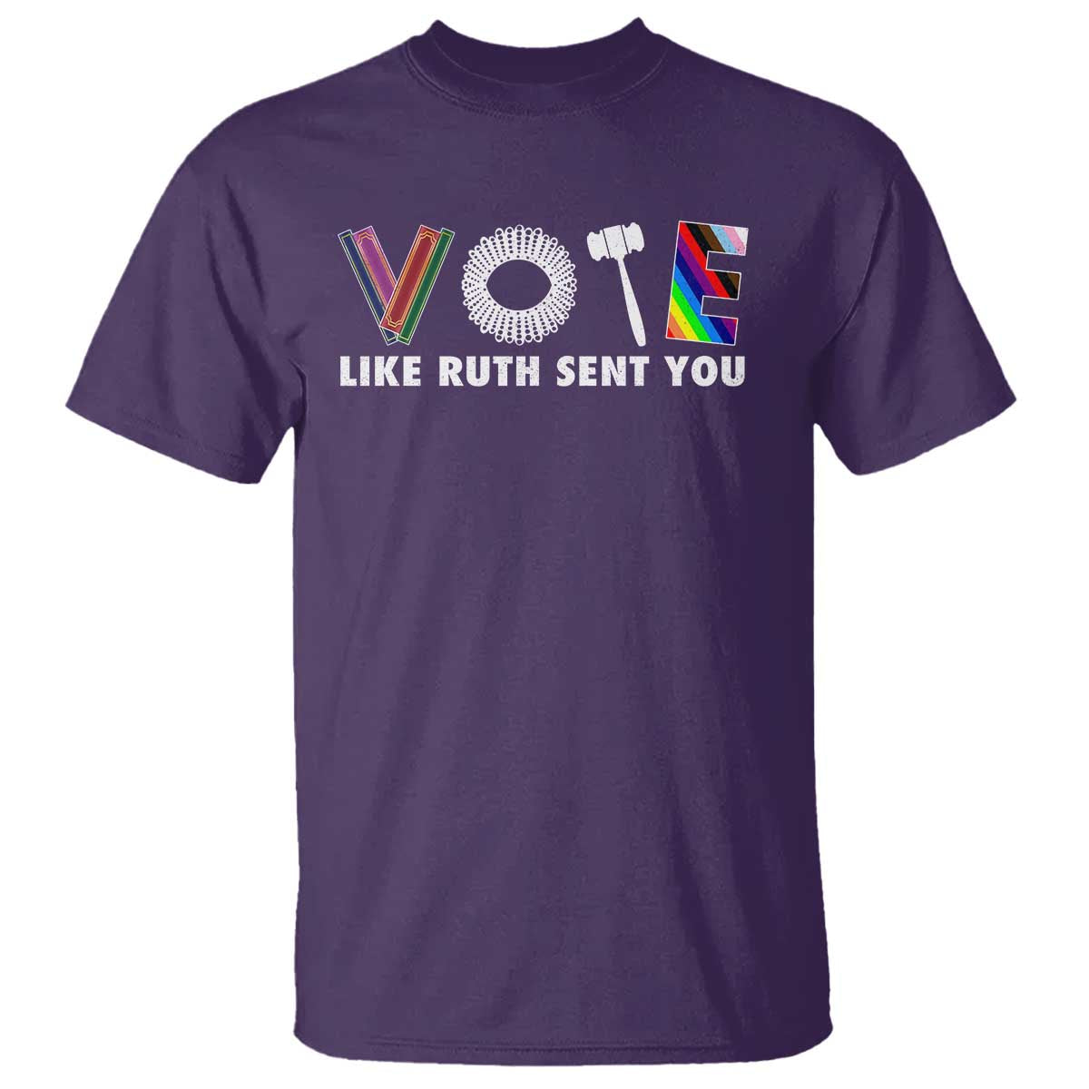 Vote Like Ruth Sent You Funny Feminist Lgbt Pride T Shirt - Wonder Print Shop