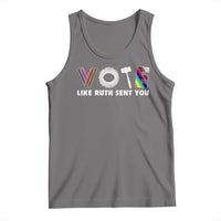 Vote Like Ruth Sent You Funny Feminist Lgbt Pride Tank Top