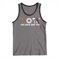 Vote Like Ruth Sent You Funny Feminist Lgbt Pride Tank Top