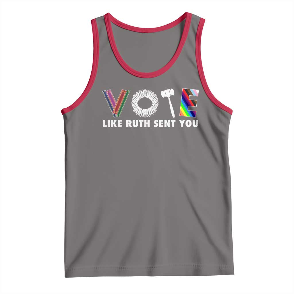 Vote Like Ruth Sent You Funny Feminist Lgbt Pride Tank Top