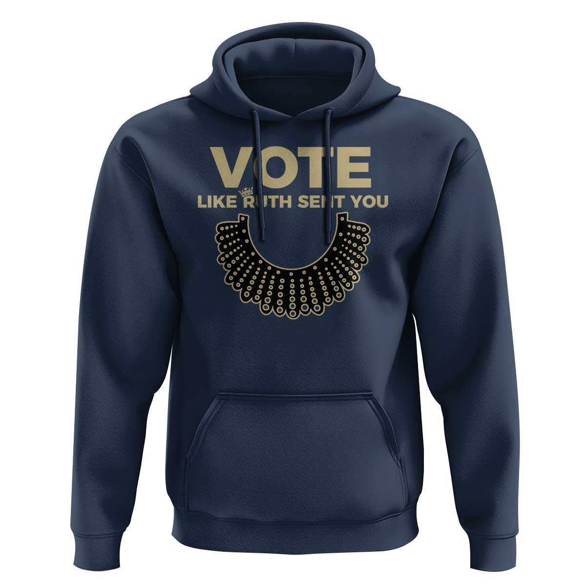 Vote Like Ruth Sent You RBG Feminist Hoodie - Wonder Print Shop