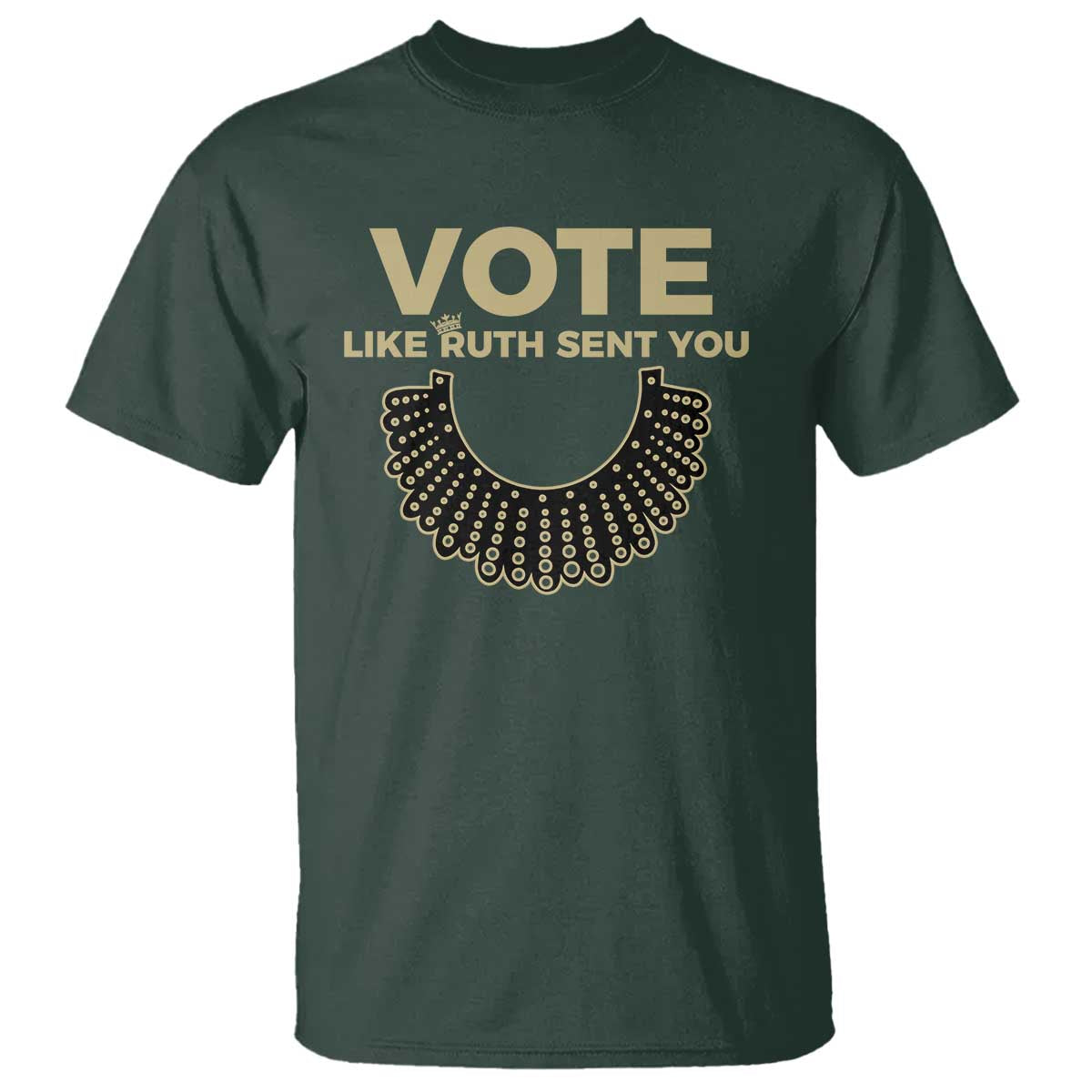 Vote Like Ruth Sent You RBG Feminist T Shirt - Wonder Print Shop