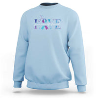 Love Yourself First Suicide Prevention Sweatshirt - Wonder Print Shop