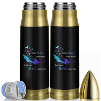 Suicide Prevention Bullet Tumbler Your Wings Were Ready But Our Hearts Were Not