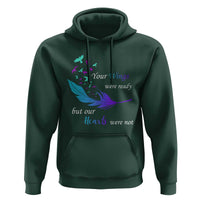 Suicide Prevention Hoodie Your Wings Were Ready But Our Hearts Were Not - Wonder Print Shop