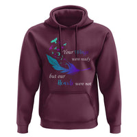 Suicide Prevention Hoodie Your Wings Were Ready But Our Hearts Were Not - Wonder Print Shop