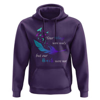 Suicide Prevention Hoodie Your Wings Were Ready But Our Hearts Were Not - Wonder Print Shop