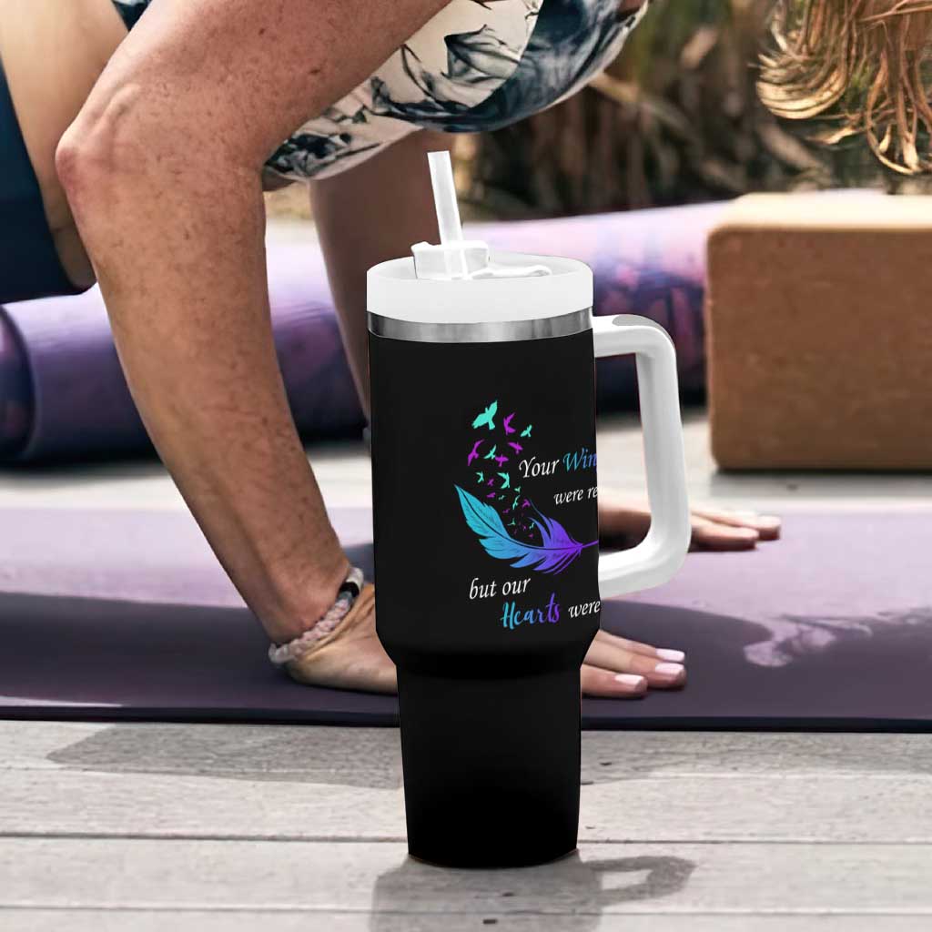 Suicide Prevention Tumbler With Handle Your Wings Were Ready But Our Hearts Were Not
