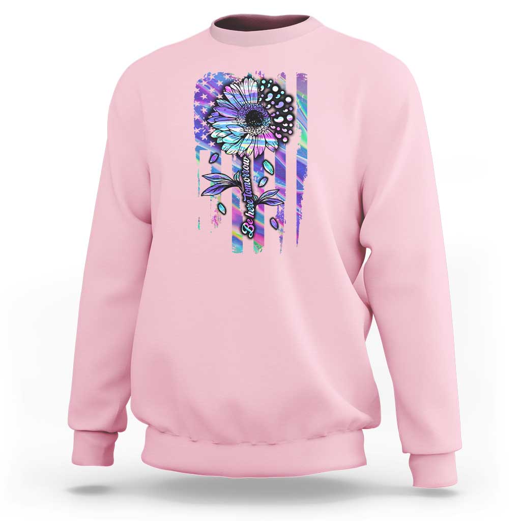 Suicide Prevention Sweatshirt Be Here Tomorrow Semicolon Sunflower American Flag - Wonder Print Shop