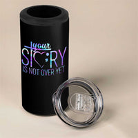 Suicide Prevention Christ 4 in 1 Can Cooler Tumbler Your Story Is Not Over Yet