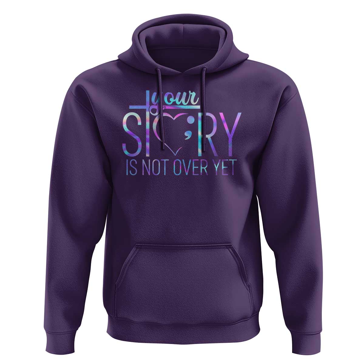 Suicide Prevention Christ Hoodie Your Story Is Not Over Yet - Wonder Print Shop