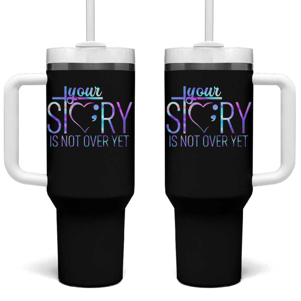 Suicide Prevention Christ Tumbler With Handle Your Story Is Not Over Yet
