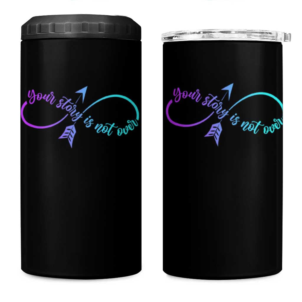 Suicide Prevention 4 in 1 Can Cooler Tumbler Your Story Is Not Over Yet Arrow