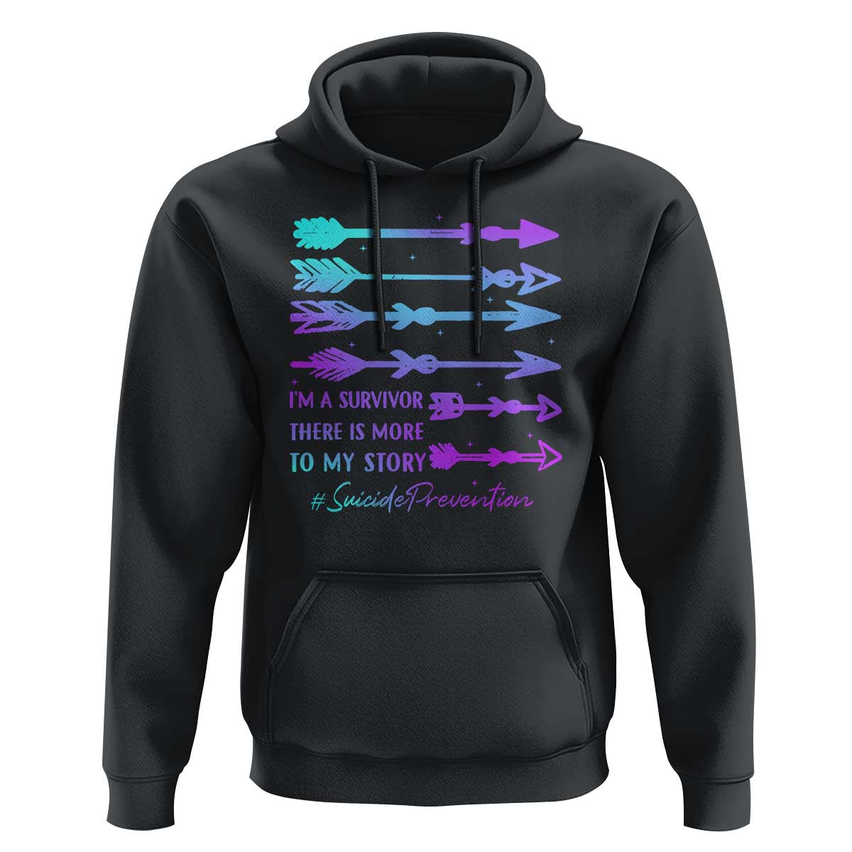 Suicide Prevention Hoodie I Am A Survivor There Is More To My Story - Wonder Print Shop
