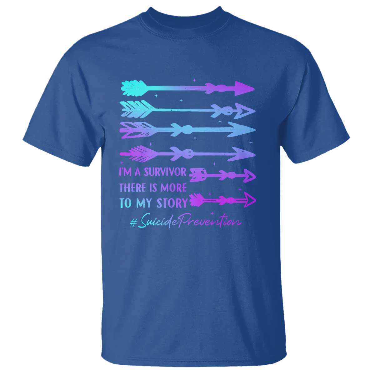 Suicide Prevention T Shirt I Am A Survivor There Is More To My Story - Wonder Print Shop