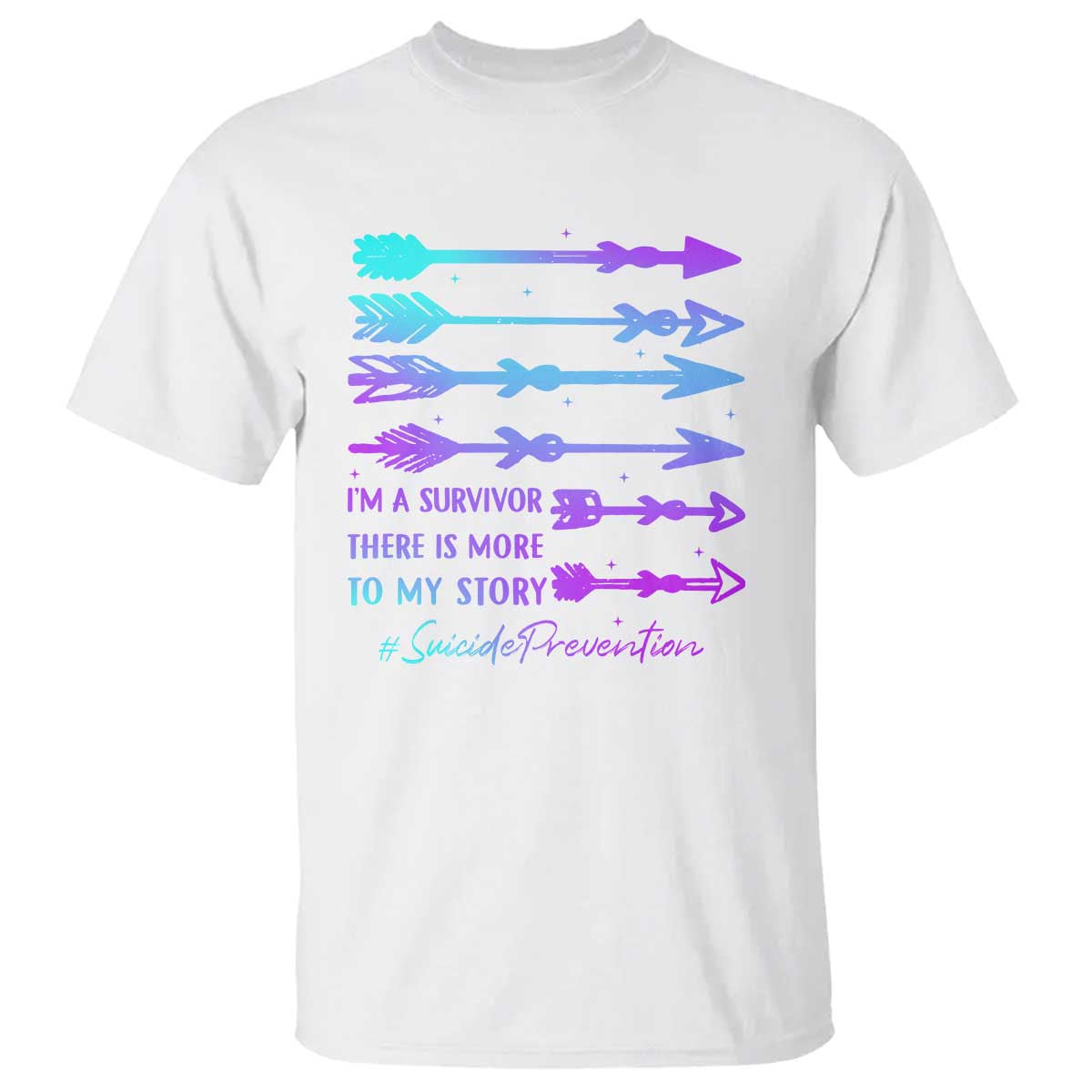 Suicide Prevention T Shirt I Am A Survivor There Is More To My Story - Wonder Print Shop